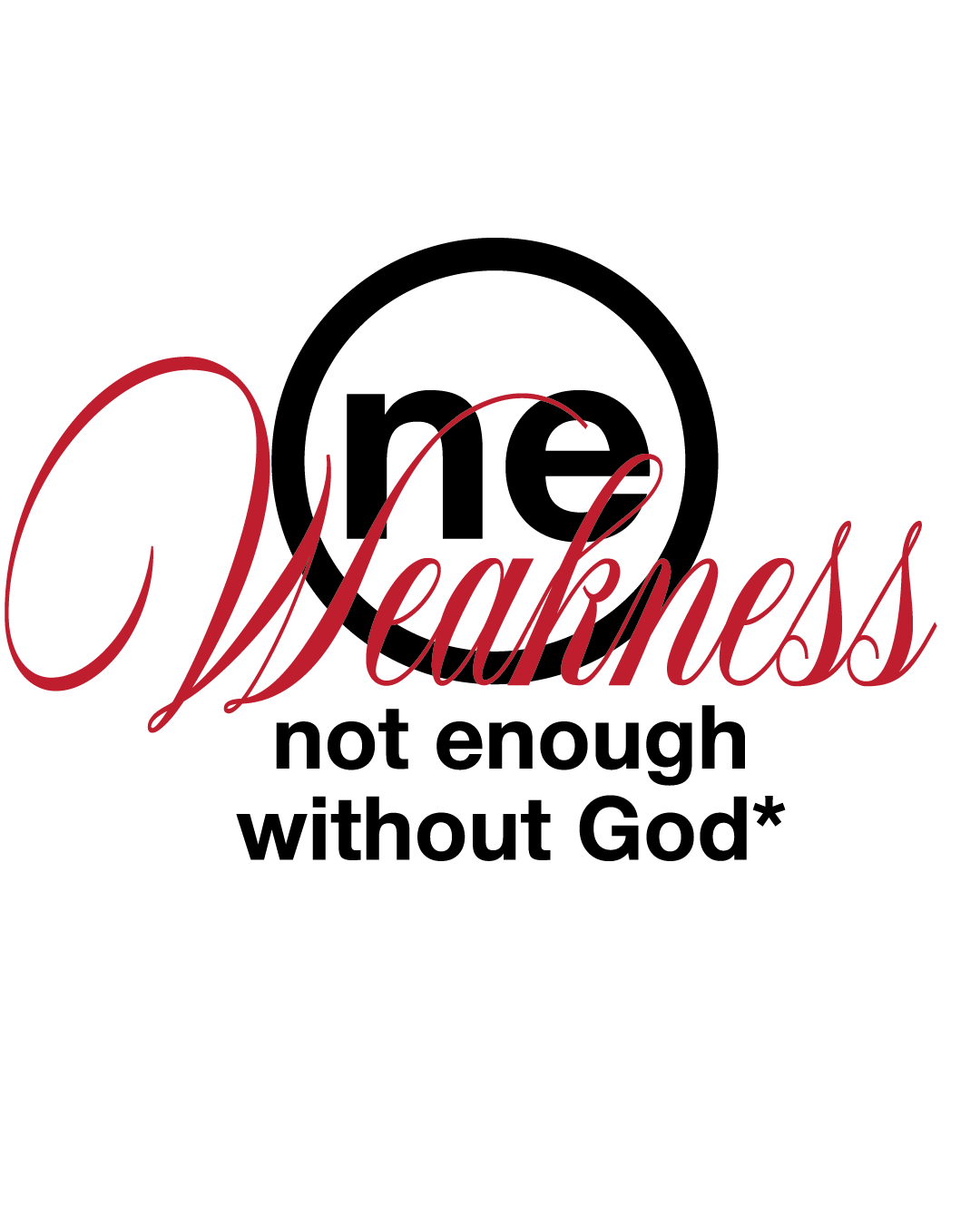 Not Enough Without God